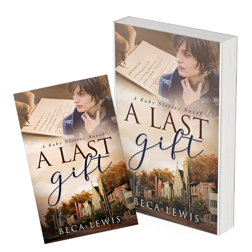 A Last Gift, Book 1, a Ruby Sisters novel