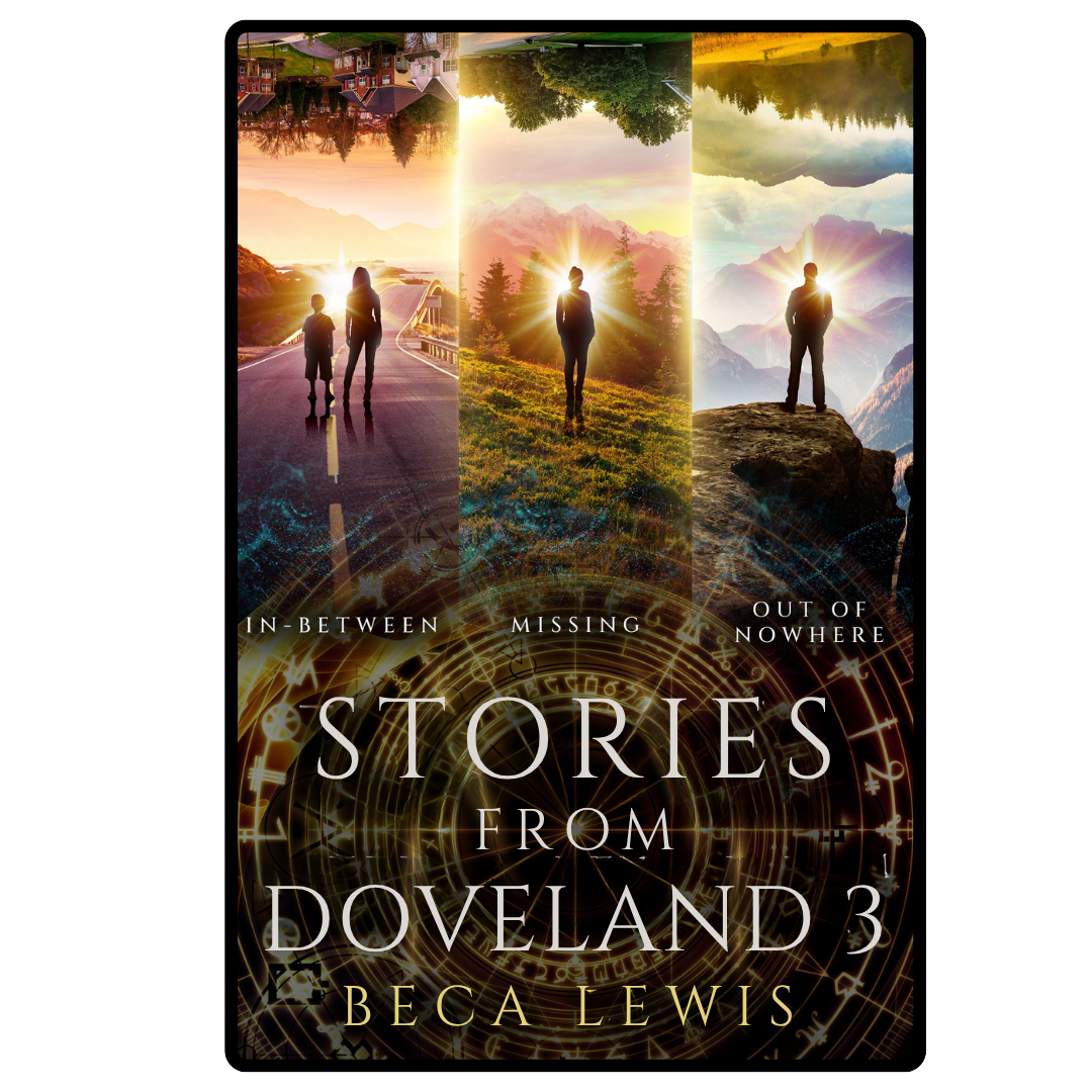 Book cover of 'Stories from Doveland 3' by Beca Lewis with scenic images and text.