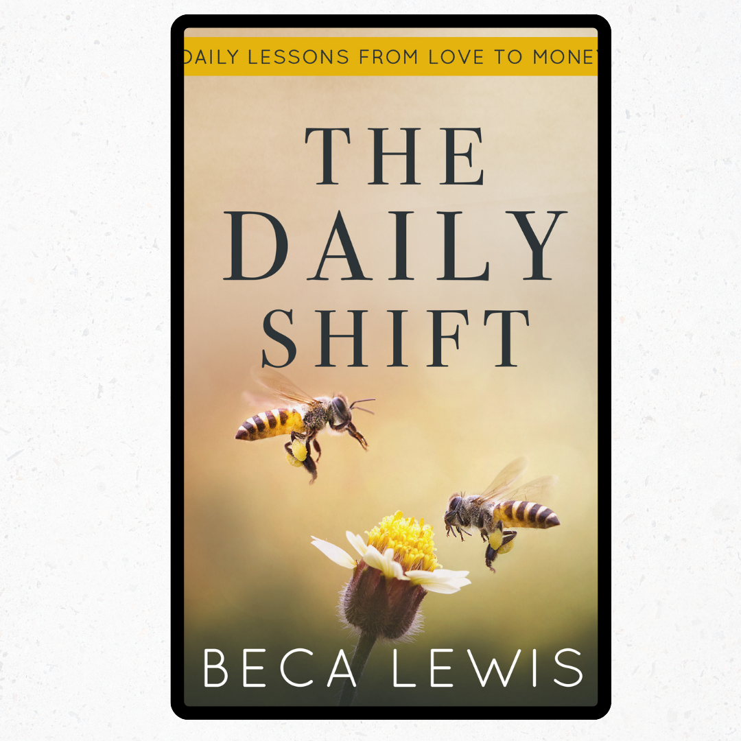 The Daily Shift: Daily Lessons From Love To Money - Ebook